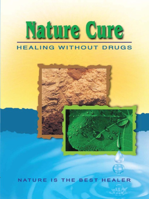 Title details for Nature Cure: Healing without Drugs by INYS - Available